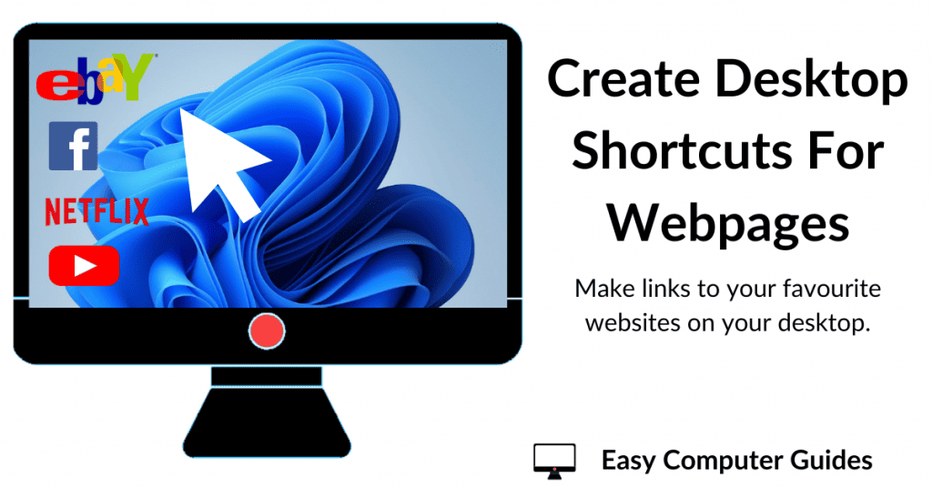 How To Create A Desktop Shortcut For A Web Page