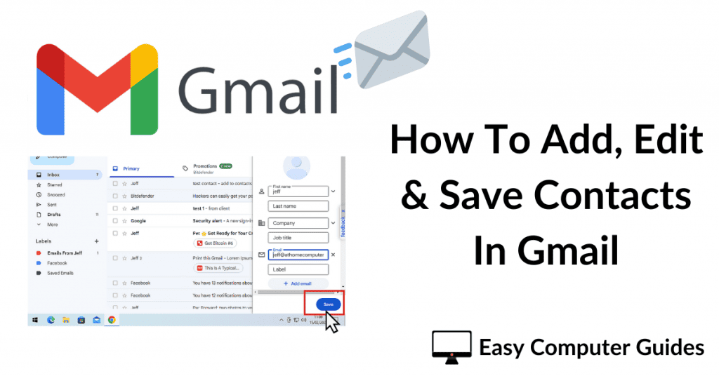 How to add, edit & save contacts in Gmail.
