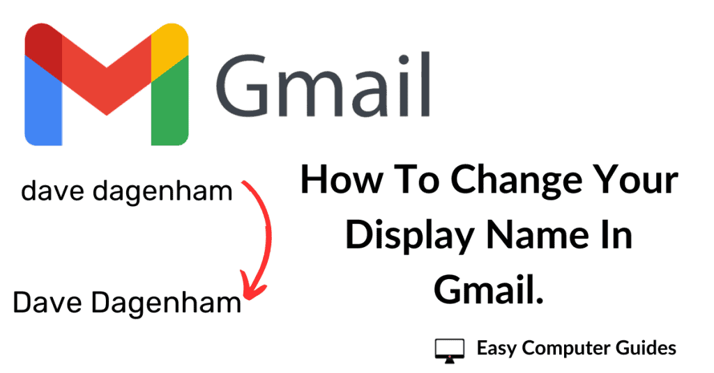 How to change a display name in Gmail.