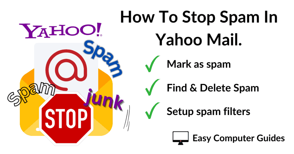 How to stop spam in Yahoo Mail.
