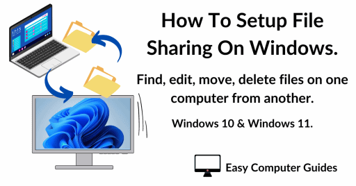 How to setup file sharing in Windows.